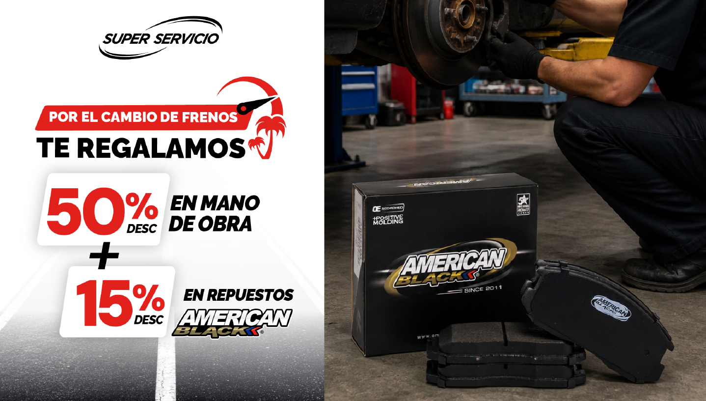 50% en Mano de obra y 15% En repuestos American Black imagen